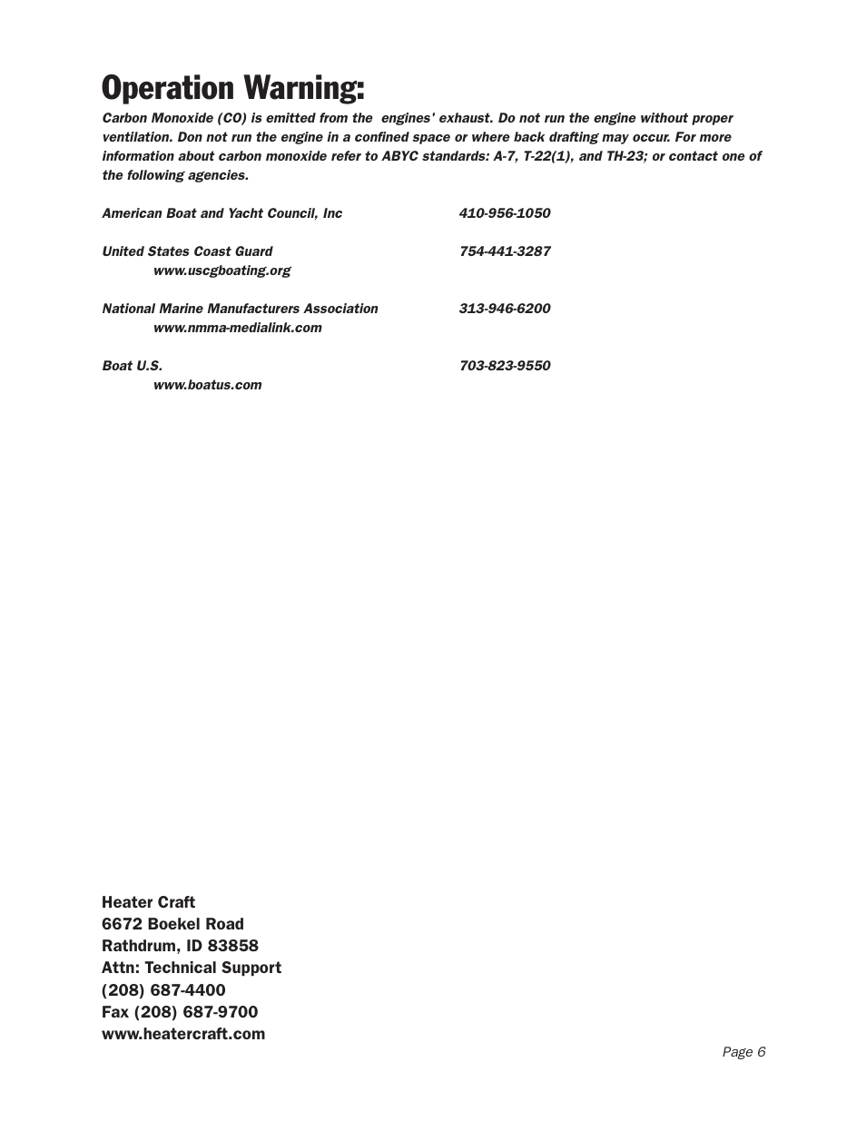 Operation warning | Heater Craft Auxiliary Heater User Manual | Page 7 / 7