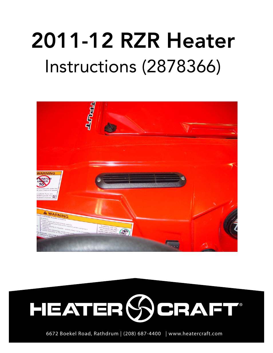Heater Craft 900 2011 2012 RZR Polaris User Manual | 10 pages