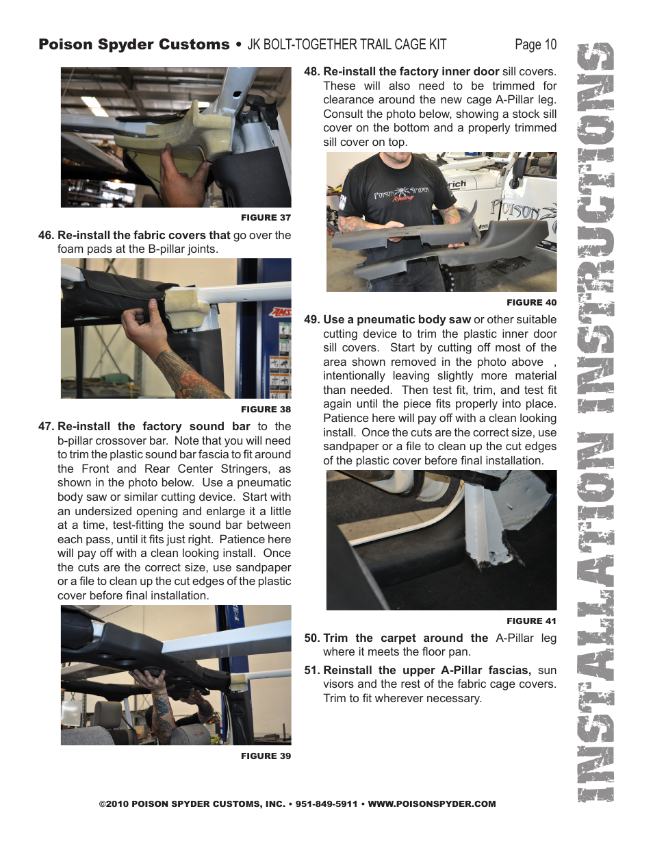 Installation instruc tio ns | Poison Spyder JK 07-10 BOLT-TOGETHER TRAIL CAGE User Manual | Page 10 / 12
