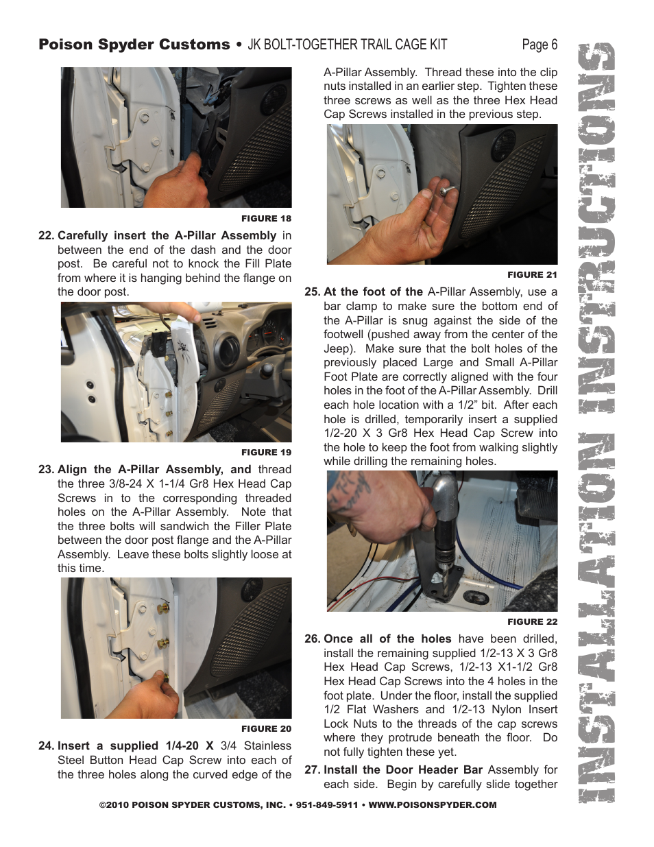 Installation instruc tio ns | Poison Spyder JK 07-10 BOLT-TOGETHER TRAIL CAGE User Manual | Page 6 / 12