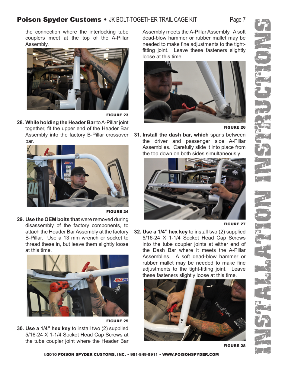 Installation instruc tio ns | Poison Spyder JK 07-10 BOLT-TOGETHER TRAIL CAGE User Manual | Page 7 / 12