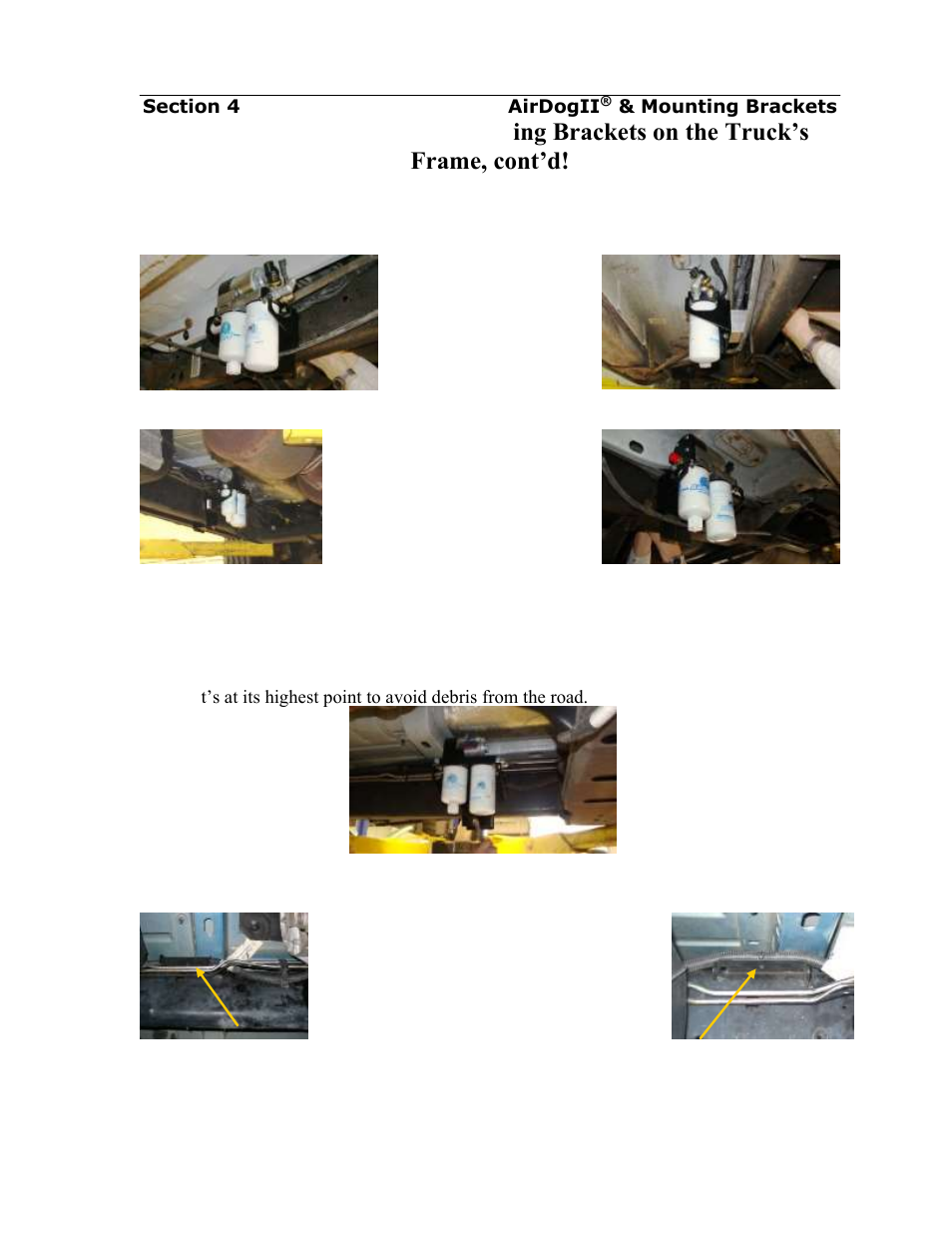 Installing the airdog, Mounting brackets on the truck’s frame, cont’d, For this installation, the airdog | Ii is mounted inside the frame | PureFlow AirDog DF-165 - Dodge Cummins 1994-1998 User Manual | Page 10 / 28