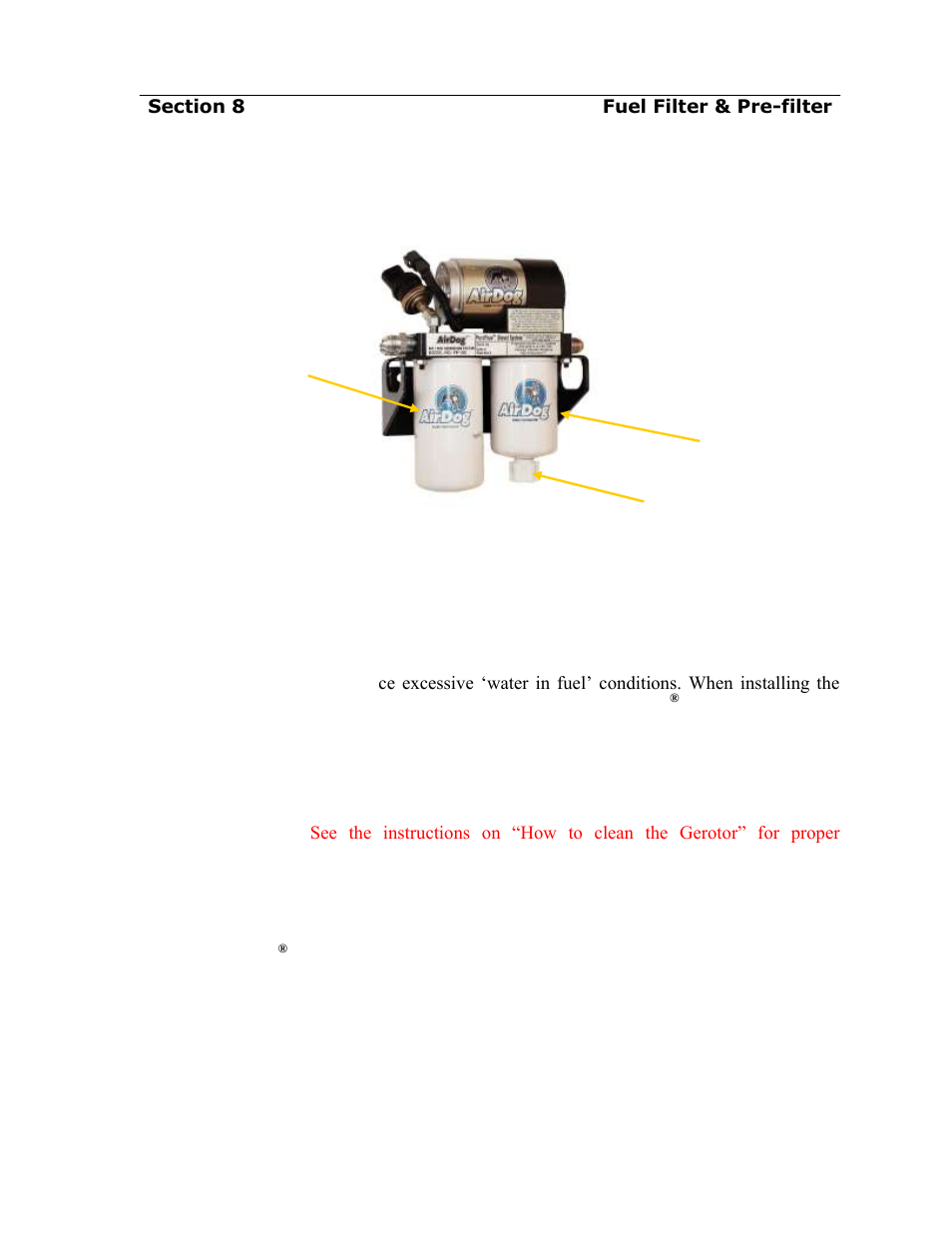 Filter service recommendations, Pureflow airdog airdog, The water separator | The fuel filter | PureFlow AirDog DF-200 - Dodge Cummins 2005-2013 User Manual | Page 23 / 27