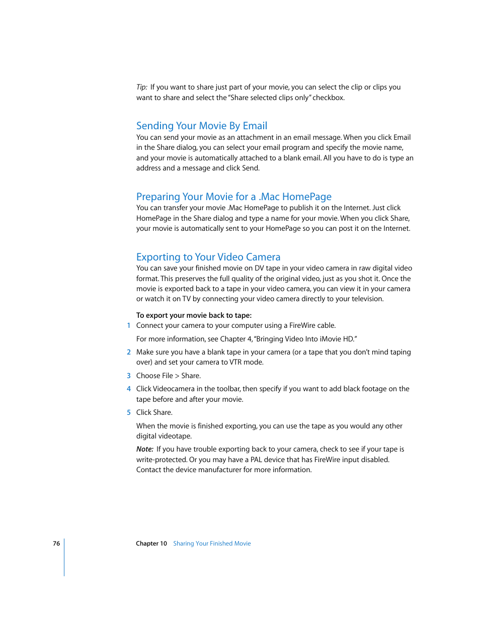 Sending your movie by email, Exporting to your video camera, Preparing your movie for a .mac homepage | Apple iMovie HD User Manual | Page 76 / 83