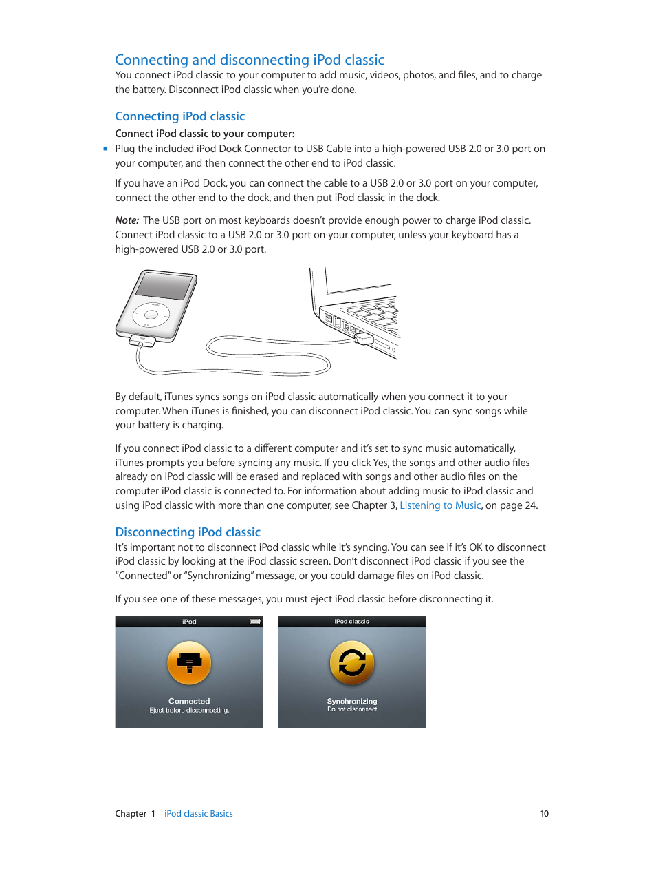 Connecting and disconnecting ipod classic, 10 connecting and disconnecting ipod classic, Connecting ipod classic | Disconnecting ipod classic | Apple iPod classic 160 GB User Manual | Page 10 / 58