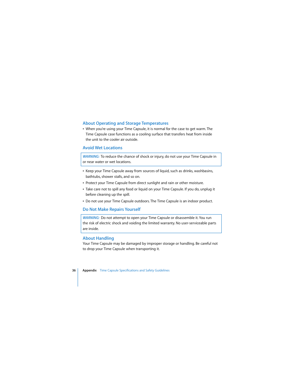 About operating and storage temperatures, Avoid wet locations, Do not make repairs yourself | About handling | Apple AirPort Time Capsule 802.11n (3rd Generation) User Manual | Page 36 / 40