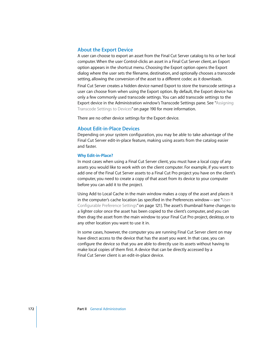 About the export device, About edit-in-place devices | Apple Final Cut Server User Manual | Page 172 / 238