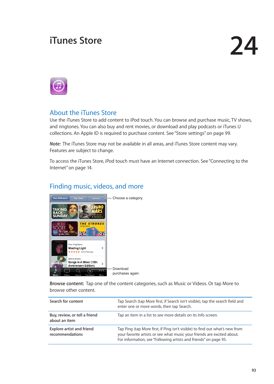 Chapter 24: itunes store, About the itunes store, Finding music, videos, and more | Itunes, Store, Itunes store | Apple iPod touch iOS 5.1 User Manual | Page 93 / 141