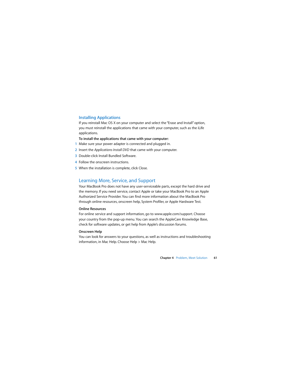 Installing applications, Learning more, service, and support, See “learning more, service, and support | Apple MacBook Pro (15-inch, 2.53 GHz, Mid 2009) User Manual | Page 61 / 88