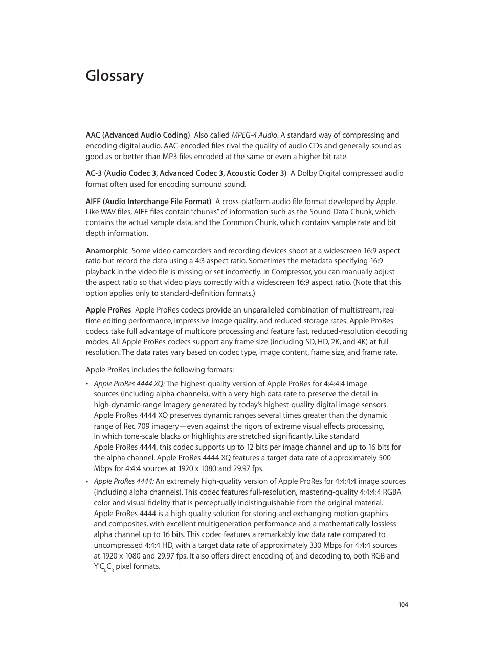 Glossary, See the | Apple Compressor (4.1.2) User Manual | Page 104 / 108