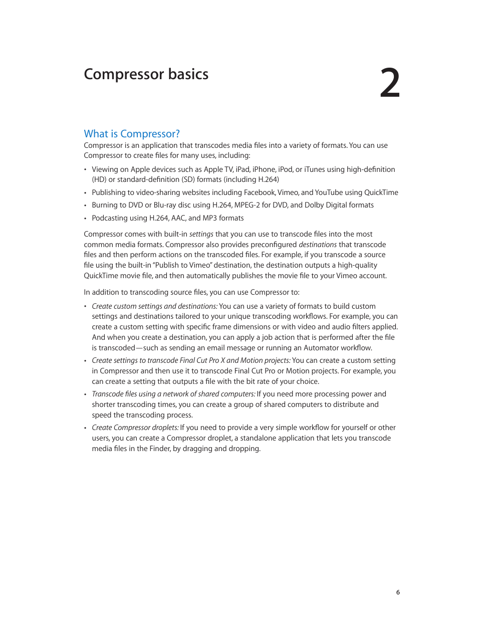 Chapter 2: compressor basics, What is compressor, Compressor basics | Apple Compressor (4.1.2) User Manual | Page 6 / 108