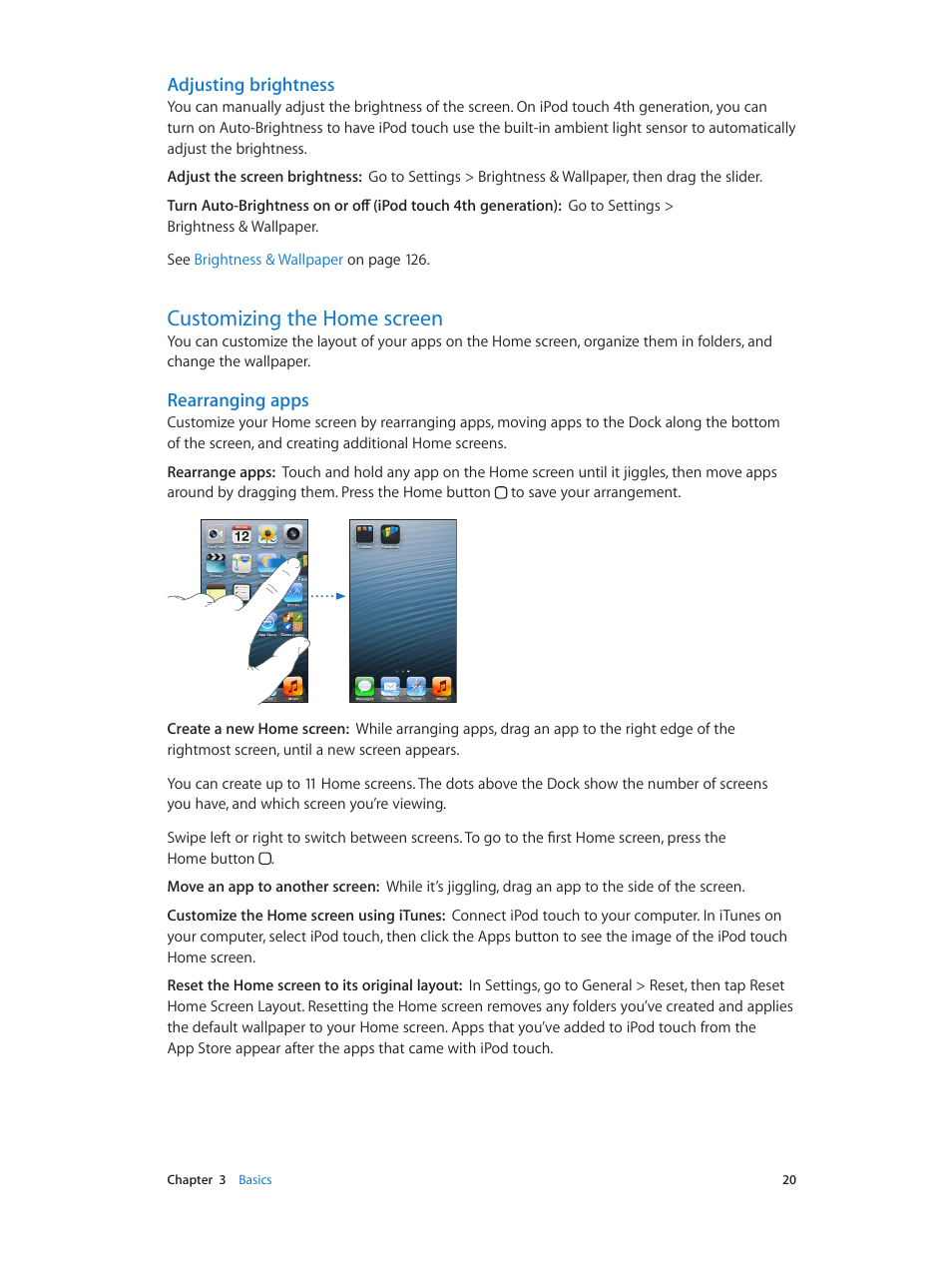 Customizing the home screen, 20 customizing the home screen, Adjusting brightness | Rearranging apps | Apple iPod touch iOS 6.1 User Manual | Page 20 / 138