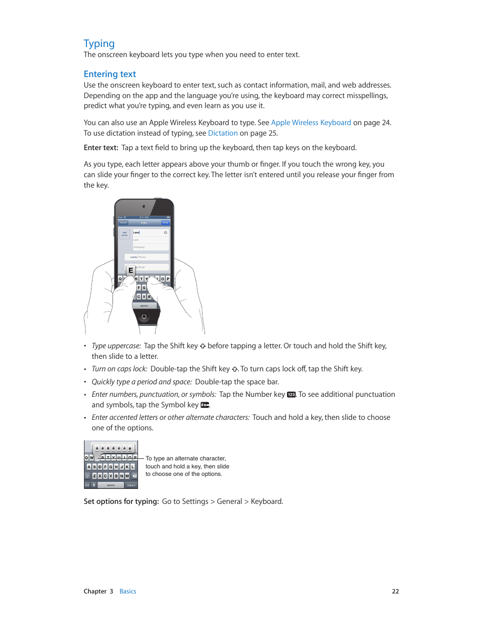 Typing, 22 typing, Entering text | Apple iPod touch iOS 6.1 User Manual | Page 22 / 138