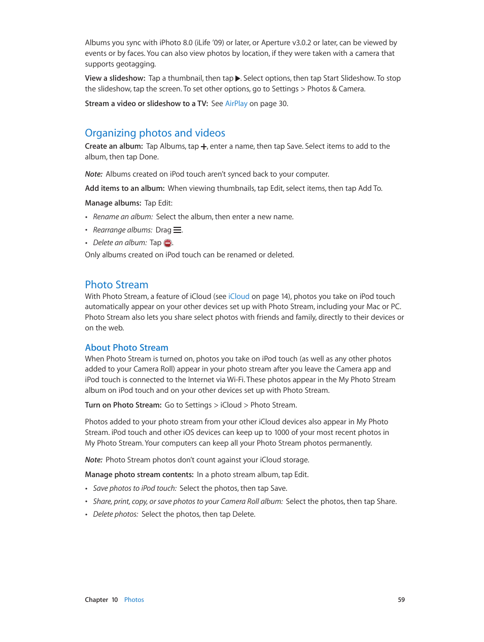 Organizing photos and videos, Photo stream, 59 organizing photos and videos 59 photo stream | Photo, Stream, About photo stream | Apple iPod touch iOS 6.1 User Manual | Page 59 / 138