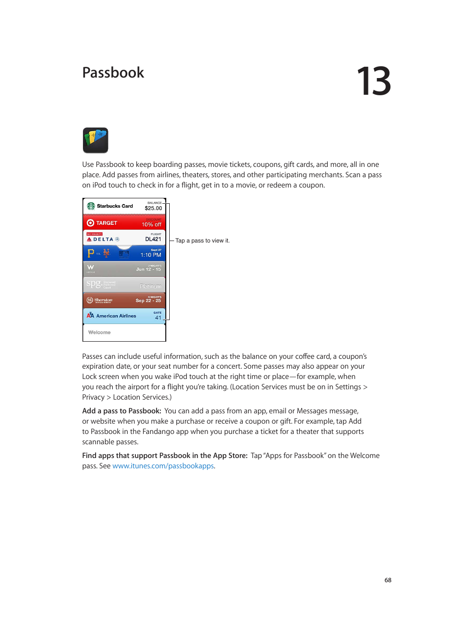 Chapter 13: passbook, Passbook | Apple iPod touch iOS 6.1 User Manual | Page 68 / 138