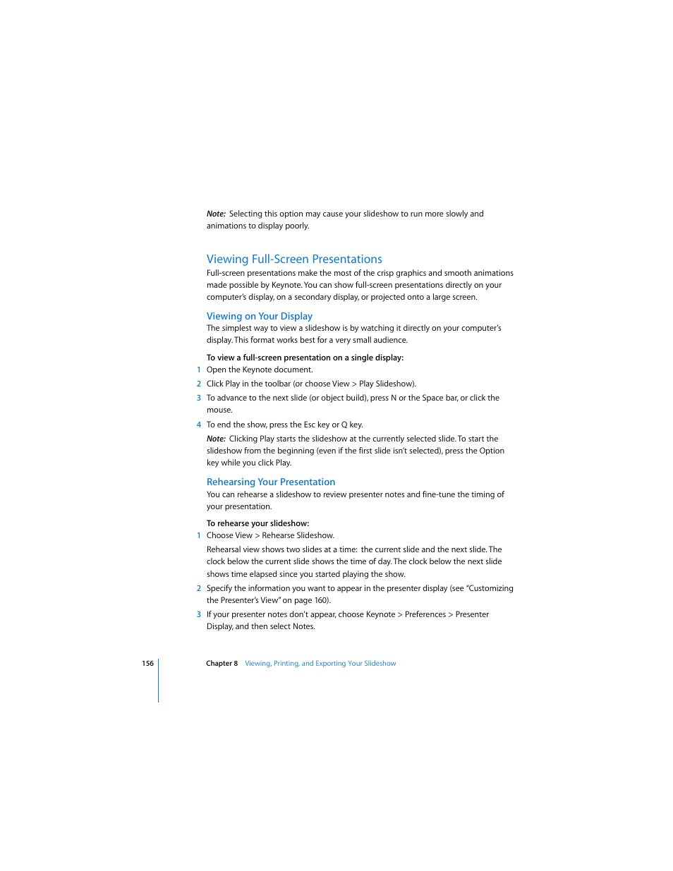 Viewing full-screen presentations, Viewing on your display, Rehearsing your presentation | Apple Keynote 3 User Manual | Page 156 / 187