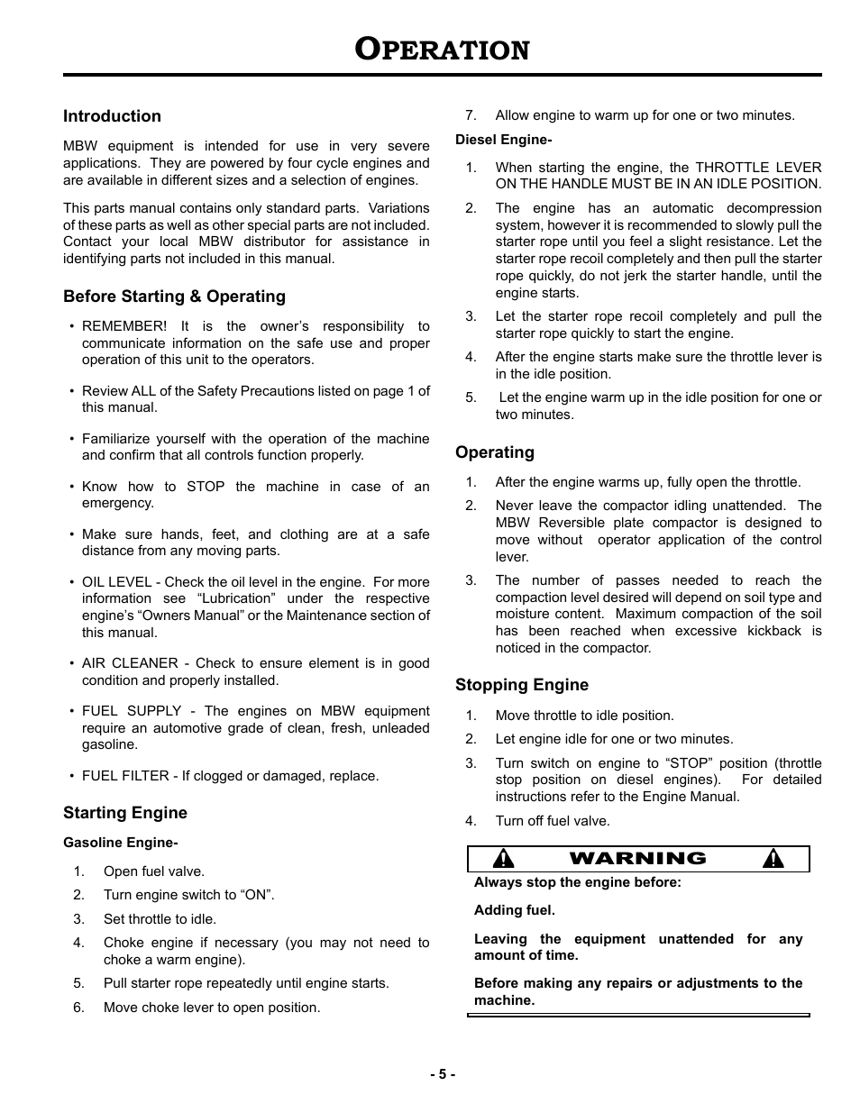 Operation, Introduction, Before starting & operating | Starting engine, Operating, Stopping engine, Peration | MBW GPR77 User Manual | Page 8 / 33