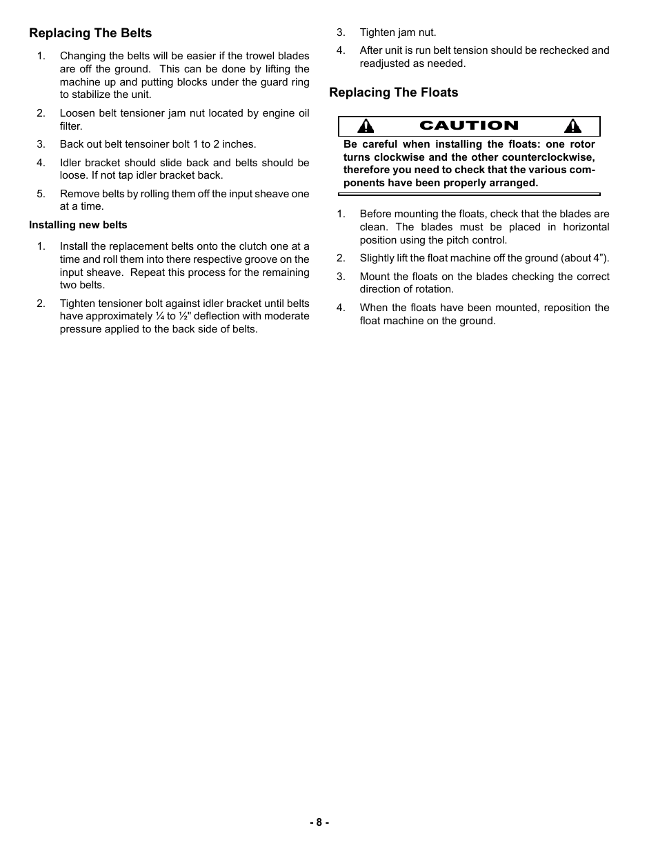 Replacing the belts, Replacing the floats | MBW MK8 90 User Manual | Page 11 / 23