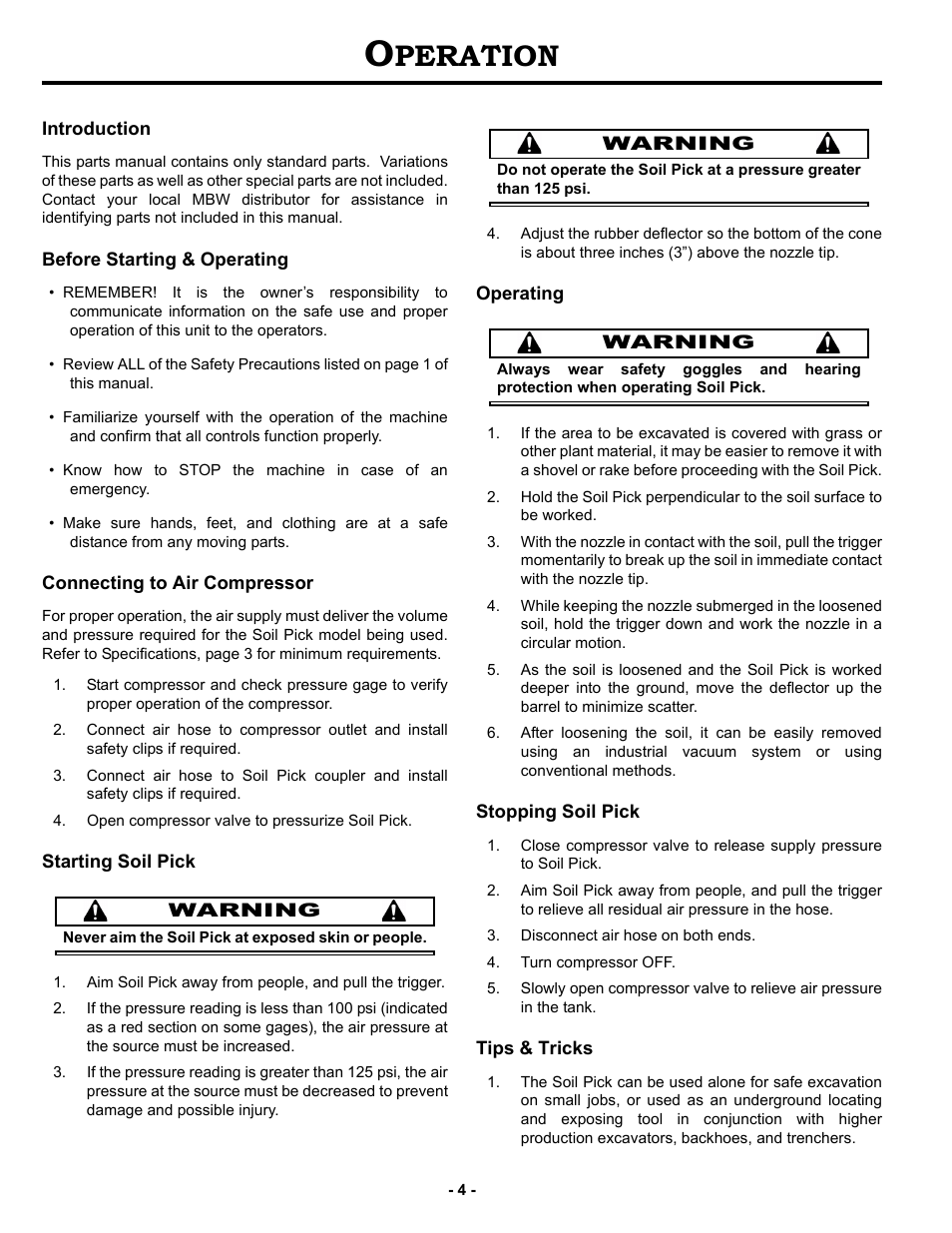 Operation, Introduction, Before starting & operating | Connecting to air compressor, Starting soil pick, Operating, Stopping soil pick, Tips & tricks, Peration | MBW SP160 User Manual | Page 7 / 17