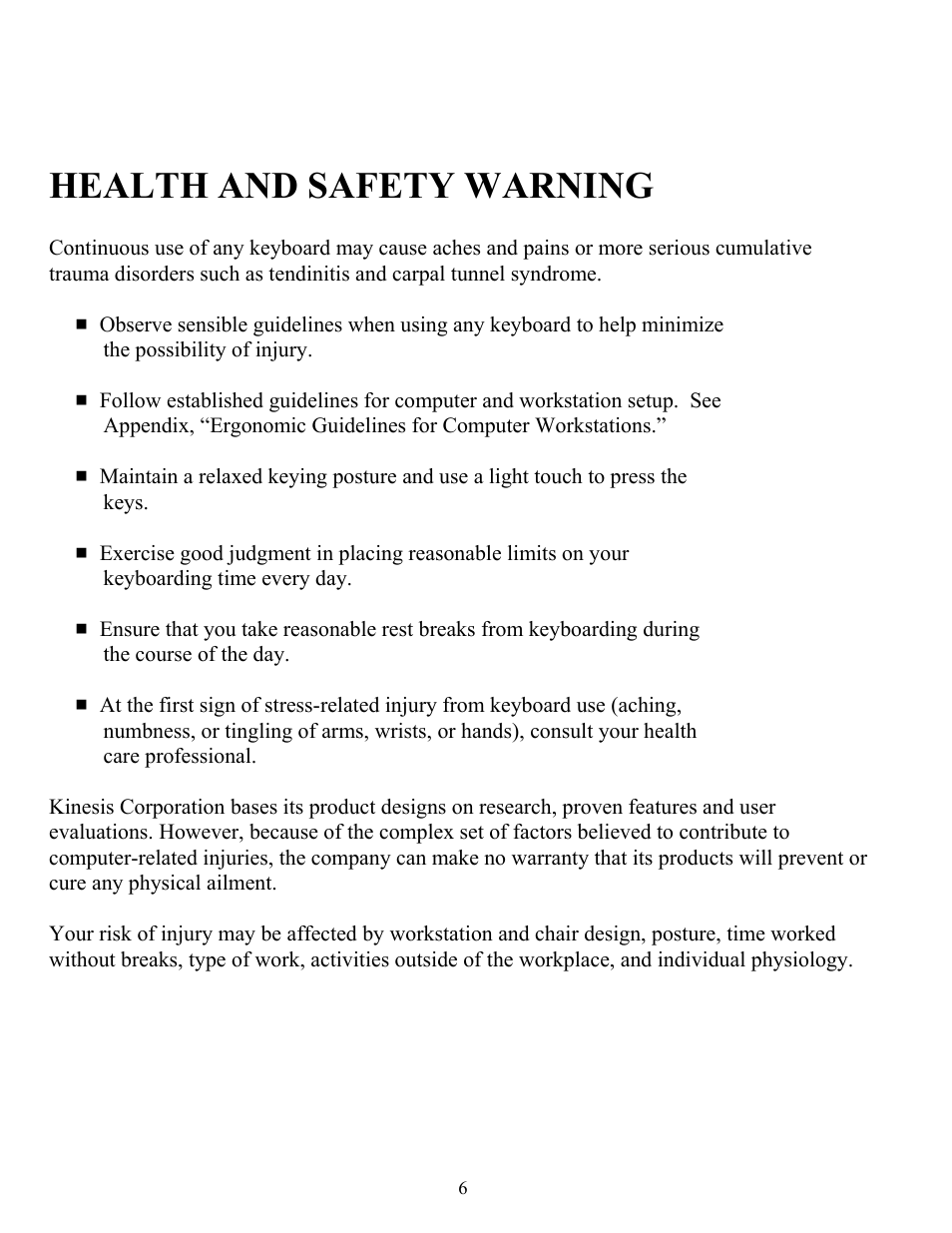 Health and safety warning | Kinesis KB510USB USB Contoured Ergonomic Keyboards User Manual | Page 6 / 44