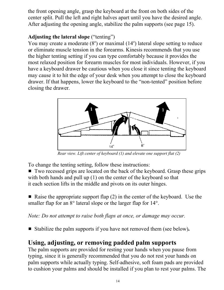 Using, adjusting, or removing padded palm supports | Kinesis KB210USB Adjustable Ergonomic USB/PS2 Keyboard User Manual | Page 14 / 26