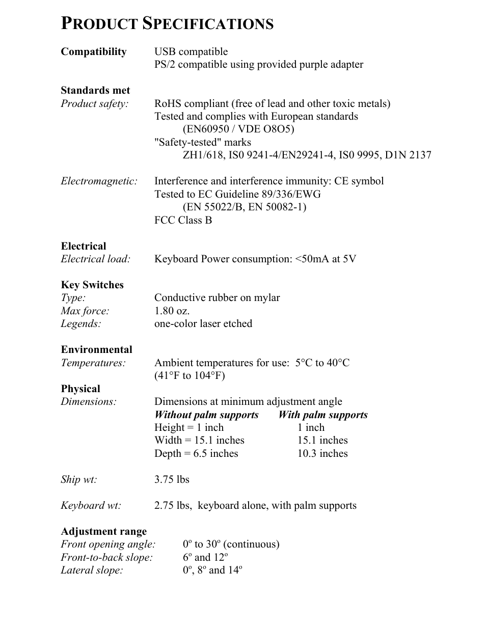 Roduct, Pecifications | Kinesis KB210USB Adjustable Ergonomic USB/PS2 Keyboard User Manual | Page 24 / 26