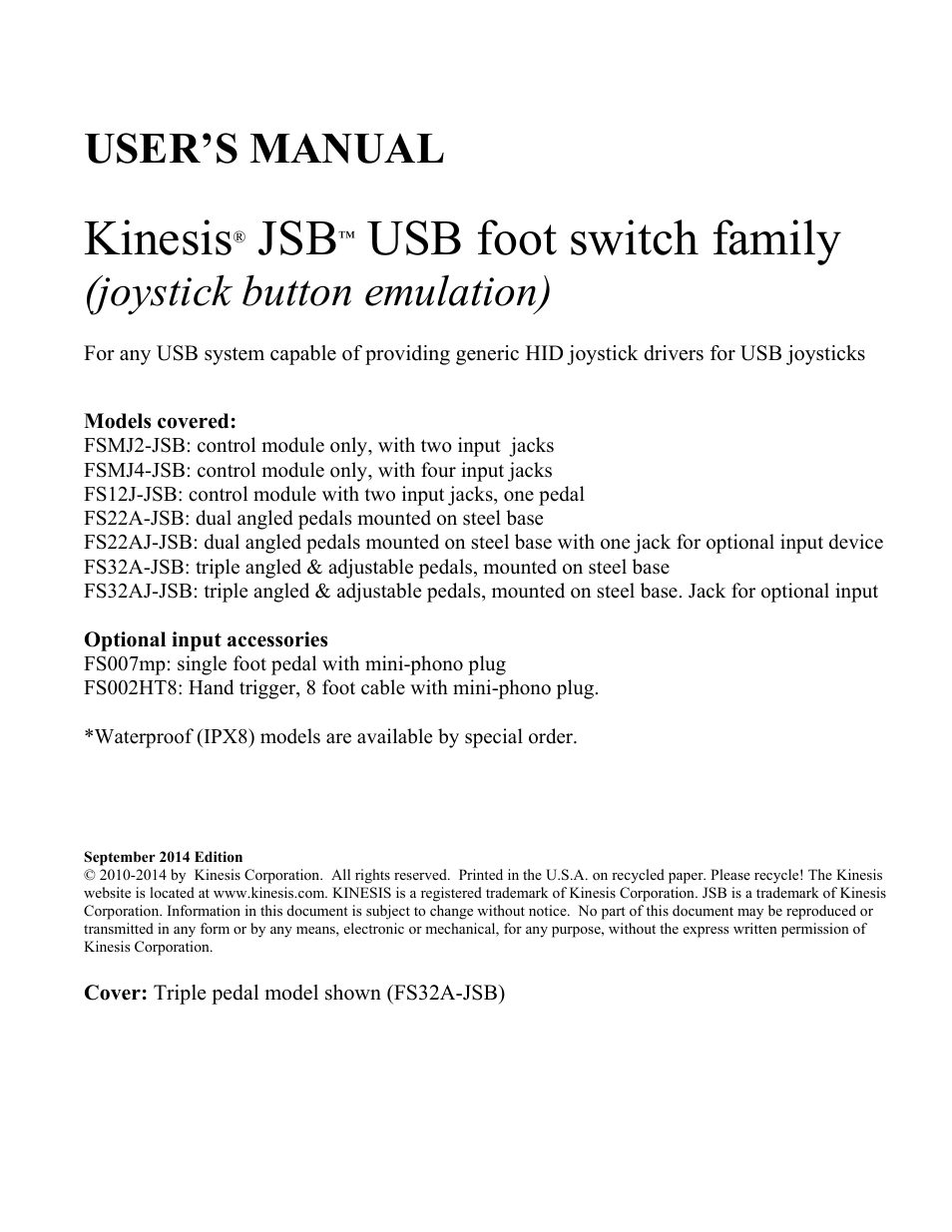 Kinesis, Usb foot switch family, User’s manual | Joystick button emulation) | Kinesis FS32AJ-JSB Savant JSB Foot Pedal User Manual | Page 3 / 12