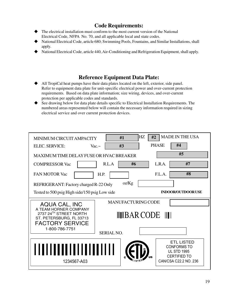 Bar code, Code requirements, Reference equipment data plate | Aqua cal, inc, Factory service | Aquacal T115 User Manual | Page 19 / 36