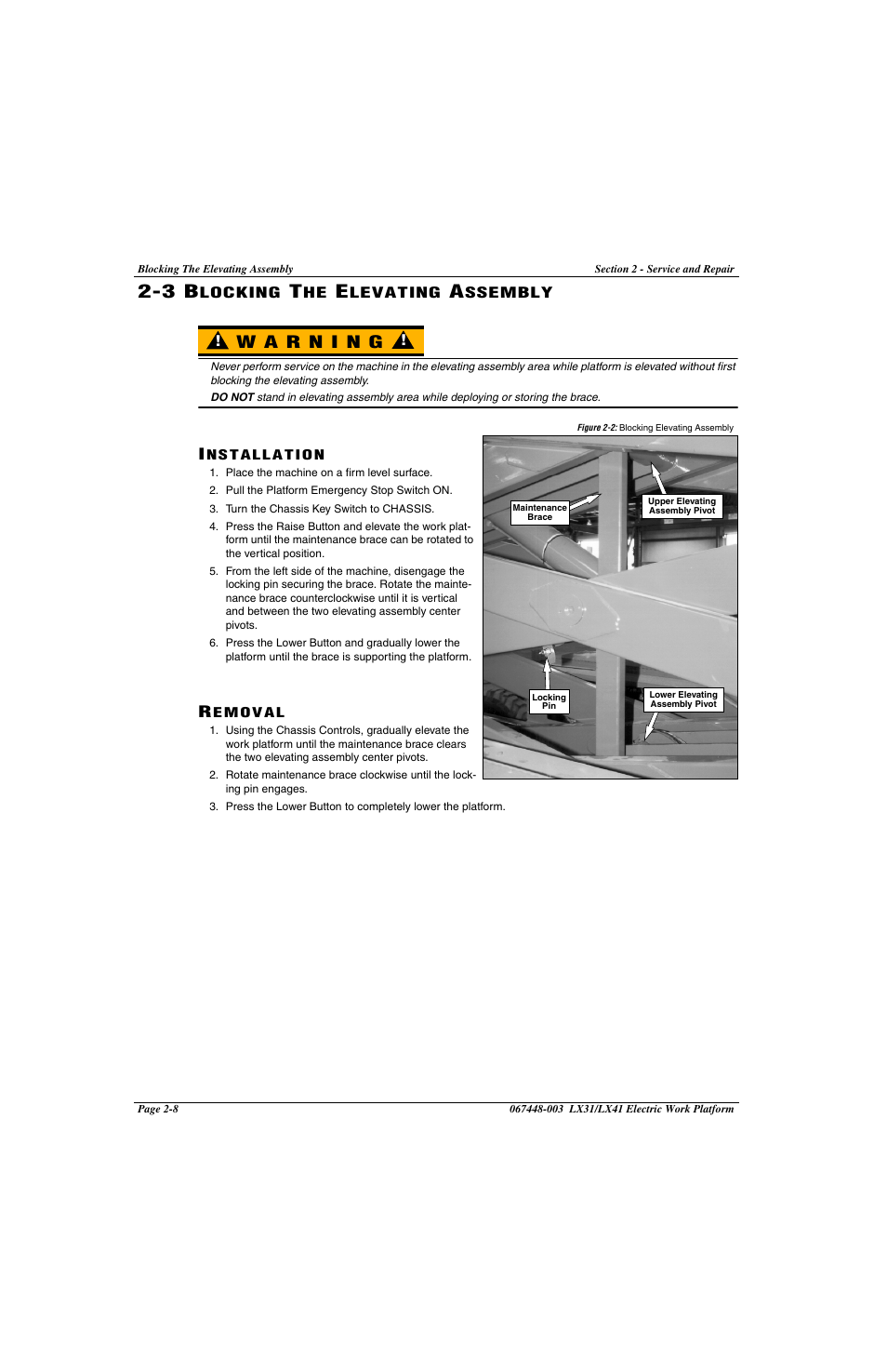 23 blocking the elevating assembly, 3 blocking the elevating assembly -8, Installation -8 removal -8 | Figure 2-2: blocking elevating assembly -8 | Snorkel LX41 Electric-sn4022+ User Manual | Page 46 / 104