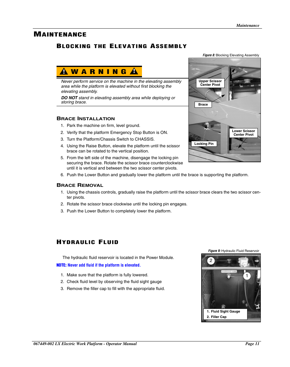 Maintenance, Blocking the elevating assembly, Brace installation | Brace removal, Hydraulic fluid, Brace installation brace removal, Aintenance | Snorkel LX41 Electric-sn4022-4390 User Manual | Page 13 / 20