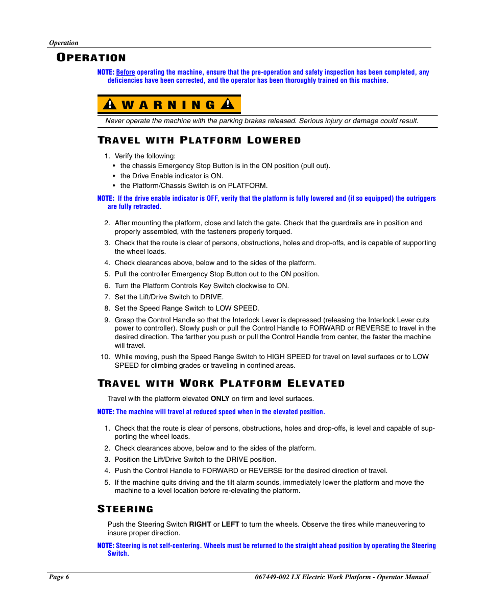 Operation, Travel with platform lowered, Travel with work platform elevated | Steering | Snorkel LX41 Electric-sn4022-4390 User Manual | Page 8 / 20