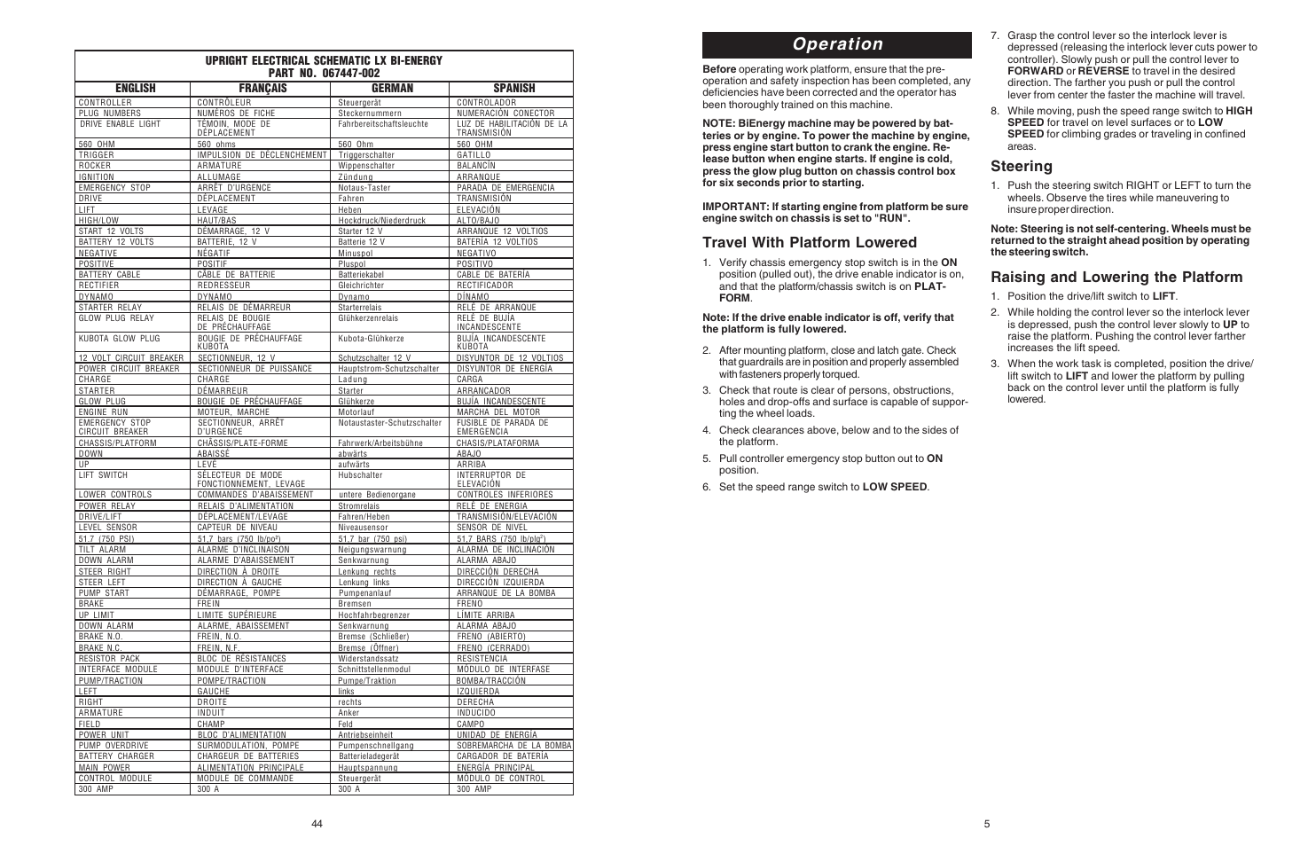 Operation, Travel with platform lowered, Steering | Raising and lowering the platform, English français german spanish | Snorkel Bi-Energy-sn1879-4274 User Manual | Page 5 / 24
