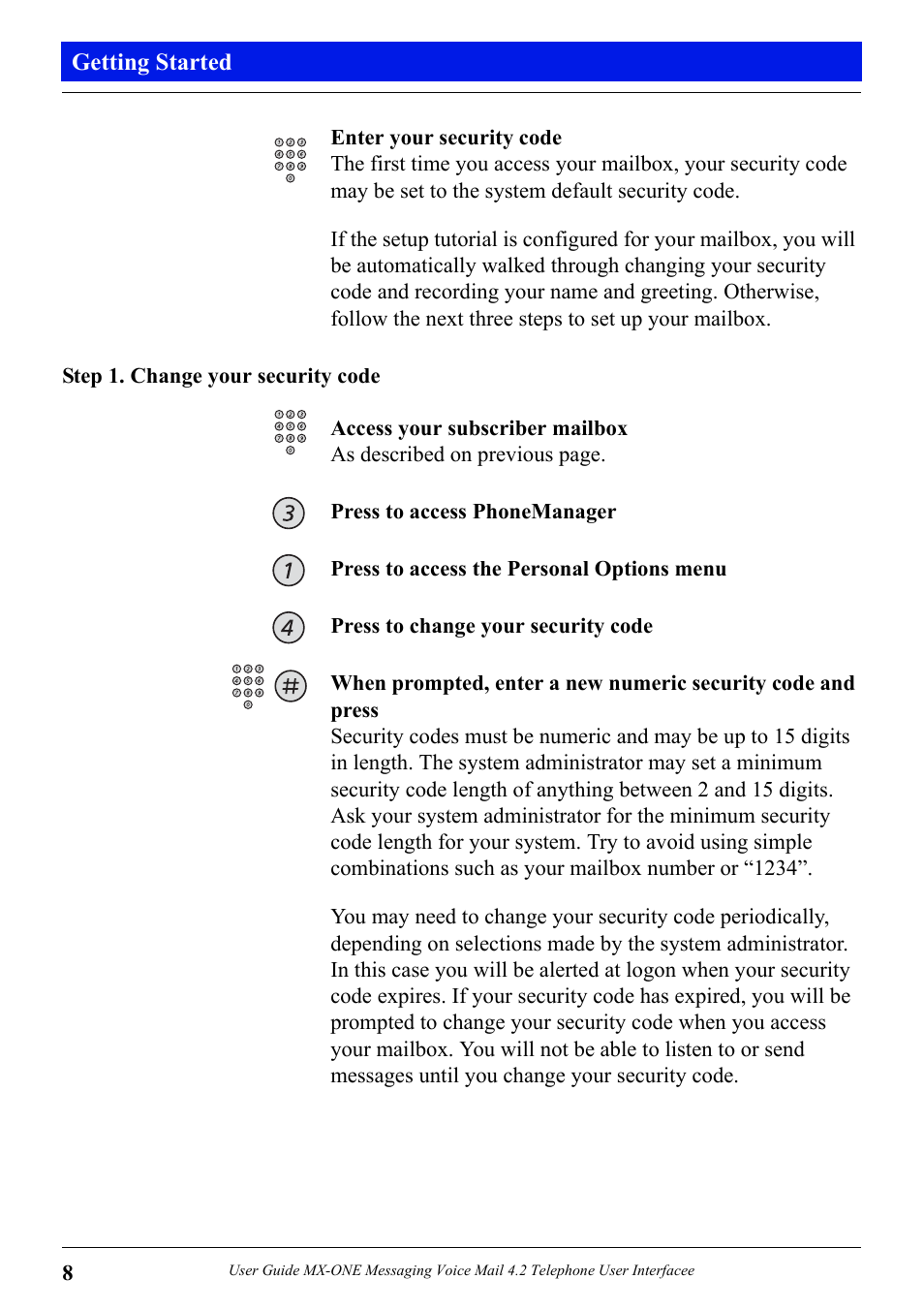 Step 1. change your security code | Aastra Telecom MX-ONE 4.2 User Manual | Page 10 / 46