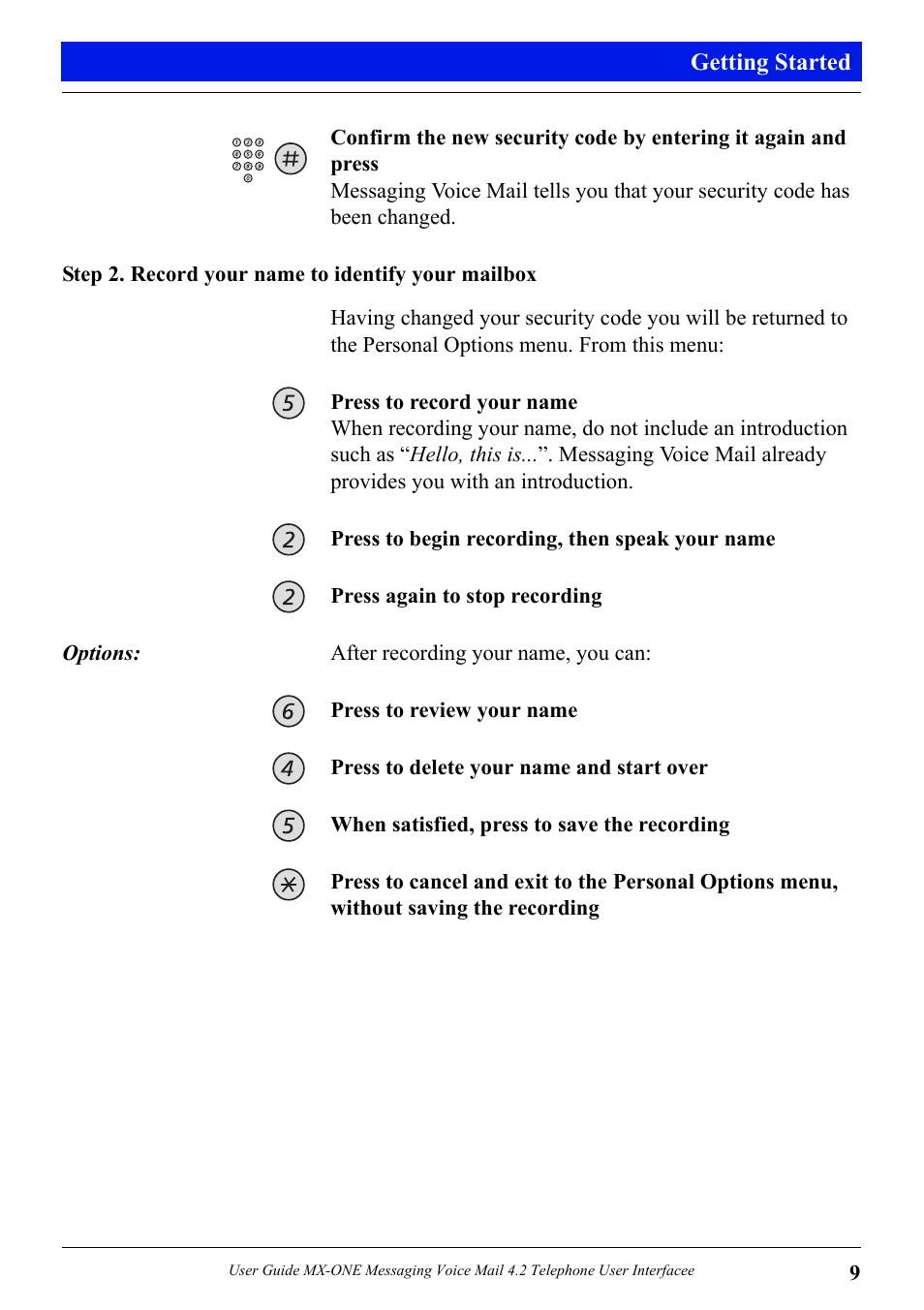 Step 2. record your name to identify your mailbox | Aastra Telecom MX-ONE 4.2 User Manual | Page 11 / 46