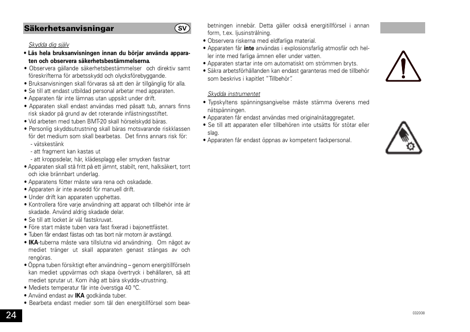 Säkerhetsanvisningar | IKA ULTRA-TURRAX Tube Drive User Manual | Page 24 / 39