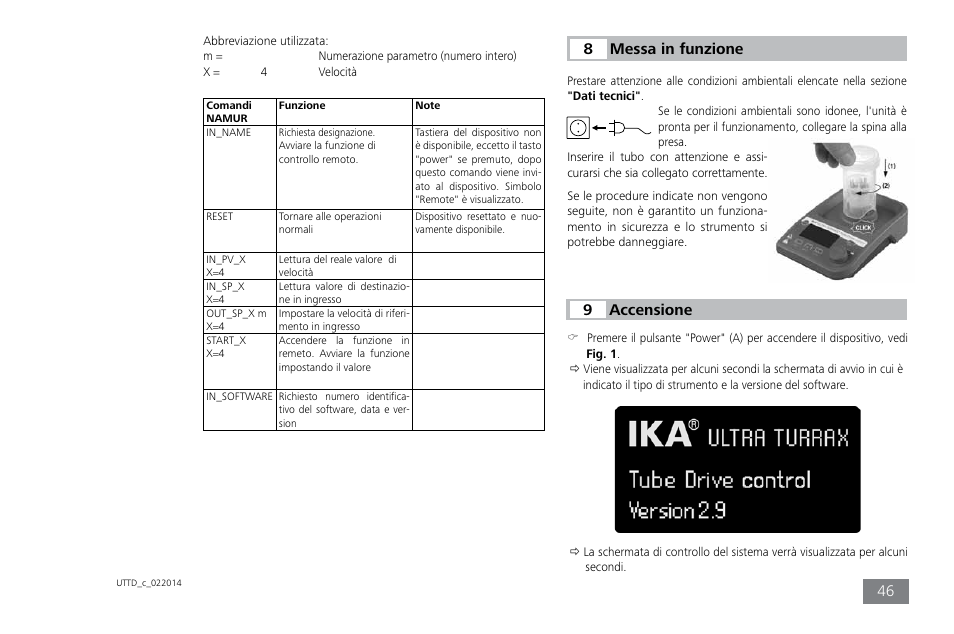 Messa in funzione, 8accensione | IKA ULTRA-TURRAX Tube Drive control User Manual | Page 46 / 72