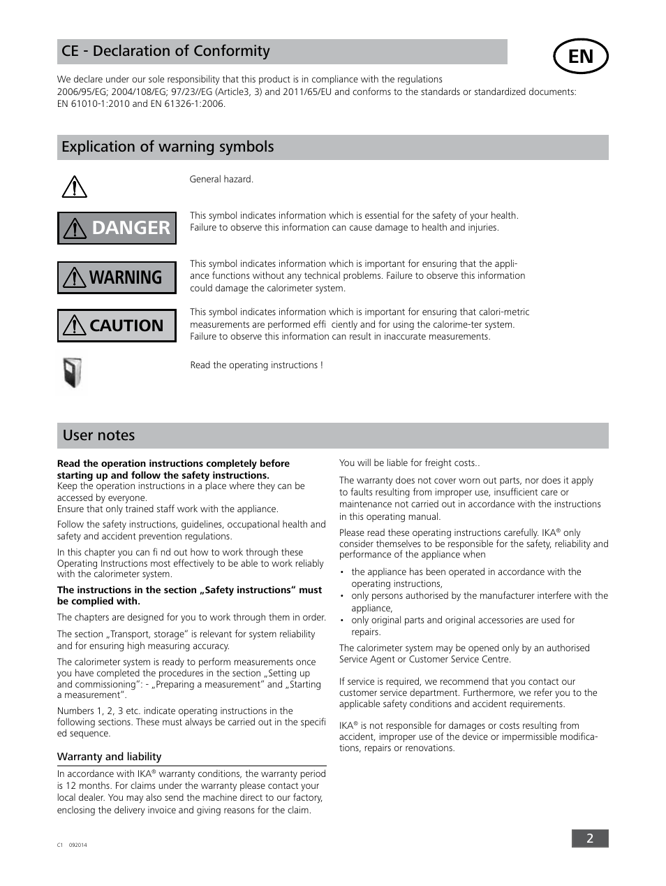 Danger, Warning, Caution | Explication of warning symbols, Ce - declaration of conformity | IKA C 1 Package 1/10 User Manual | Page 2 / 44