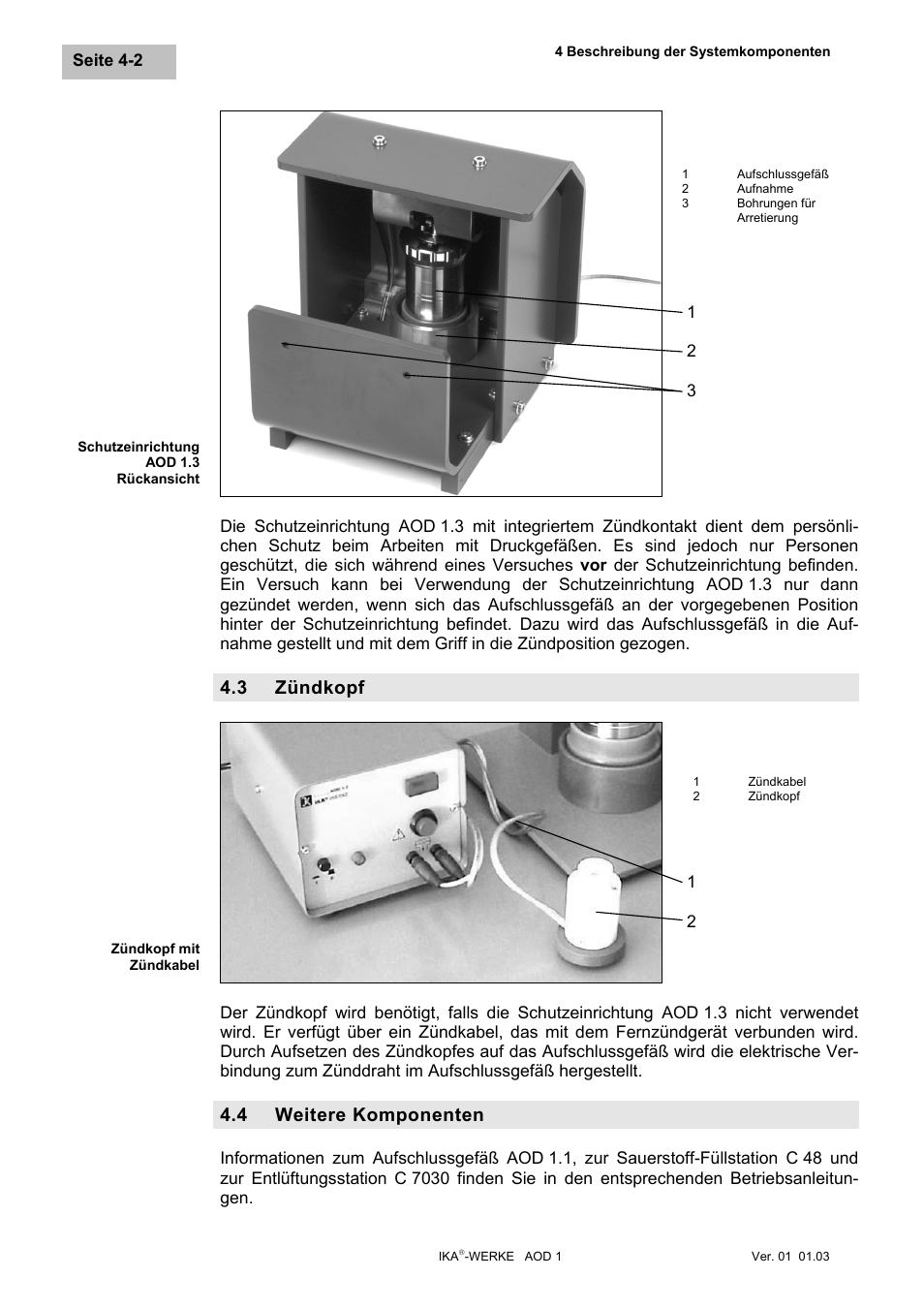 Zündkopf, Weitere komponenten, Zündkopf -2 | Weitere komponenten -2, 3 zündkopf, 4 weitere komponenten | IKA AOD 1 User Manual | Page 18 / 142