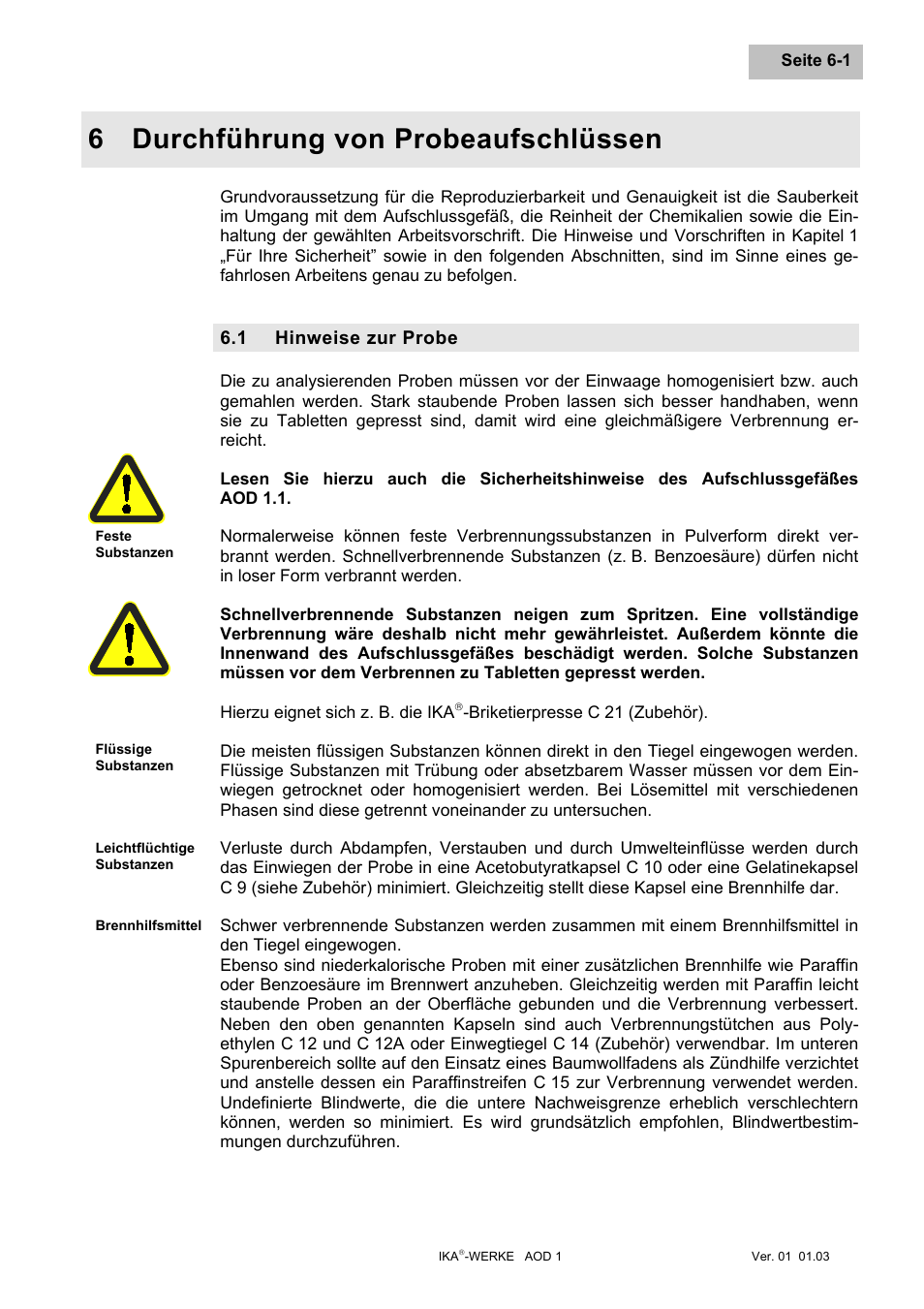 Durchführung von probeaufschlüssen, Hinweise zur probe, Durchführung von probeaufschlüssen -1 | Hinweise zur probe -1, 6 durchführung von probeaufschlüssen | IKA AOD 1 User Manual | Page 21 / 142