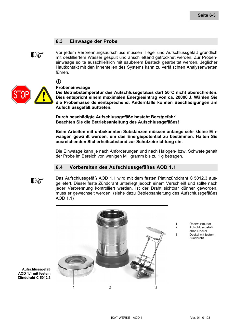 Einwaage der probe, Probeneinwaage, Vorbereiten des aufschlussgefäßes aod 1.1 | Einwaage der probe -3, Vorbereiten des aufschlussgefäßes aod 1.1 -3 | IKA AOD 1 User Manual | Page 23 / 142