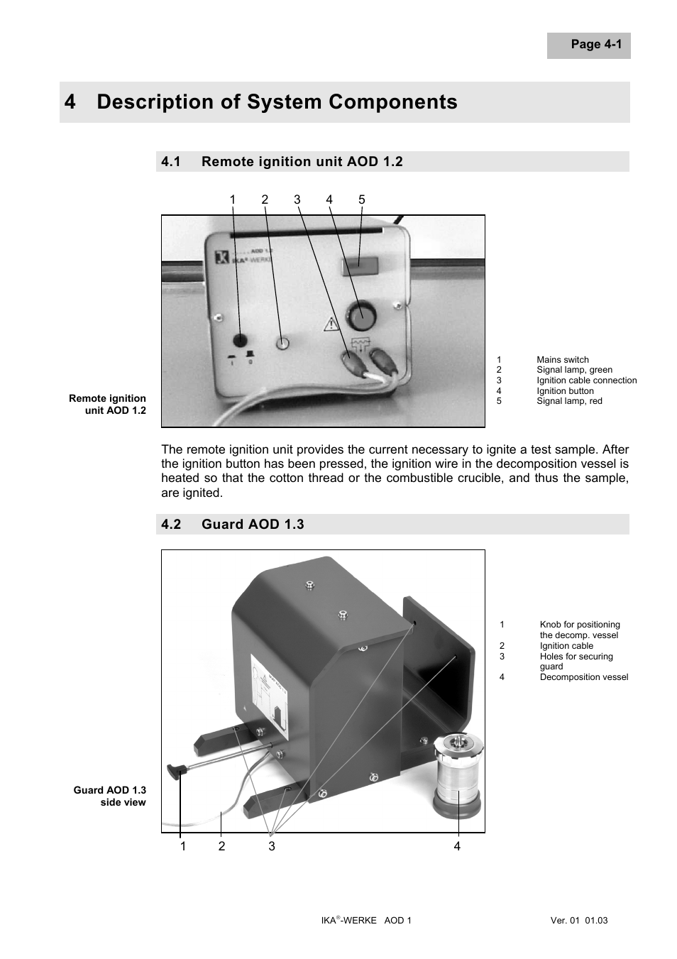 Description of system components, Remote ignition unit aod 1.2, Guard aod 1.3 | Description of system components -1, Remote ignition unit aod 1.2 -1, Guard aod 1.3 -1, 4 description of system components, 1 remote ignition unit aod 1.2, 2 guard aod 1.3 | IKA AOD 1 User Manual | Page 50 / 142