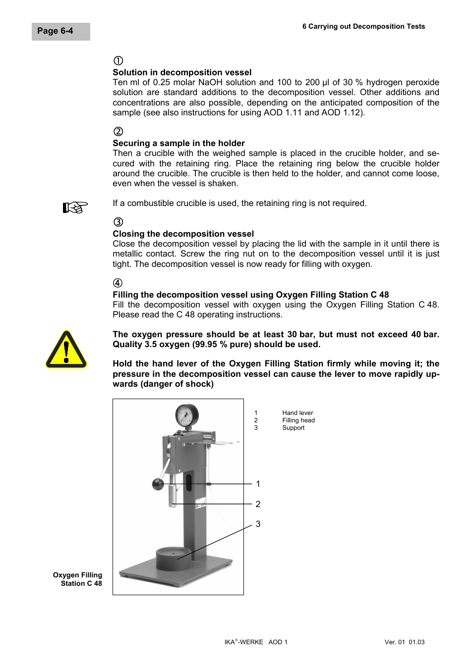 Solution in decomposition vessel, Securing a sample in the holder, Closing the decomposition vessel | Filling the decomposition vessel using oxygen fil | IKA AOD 1 User Manual | Page 57 / 142