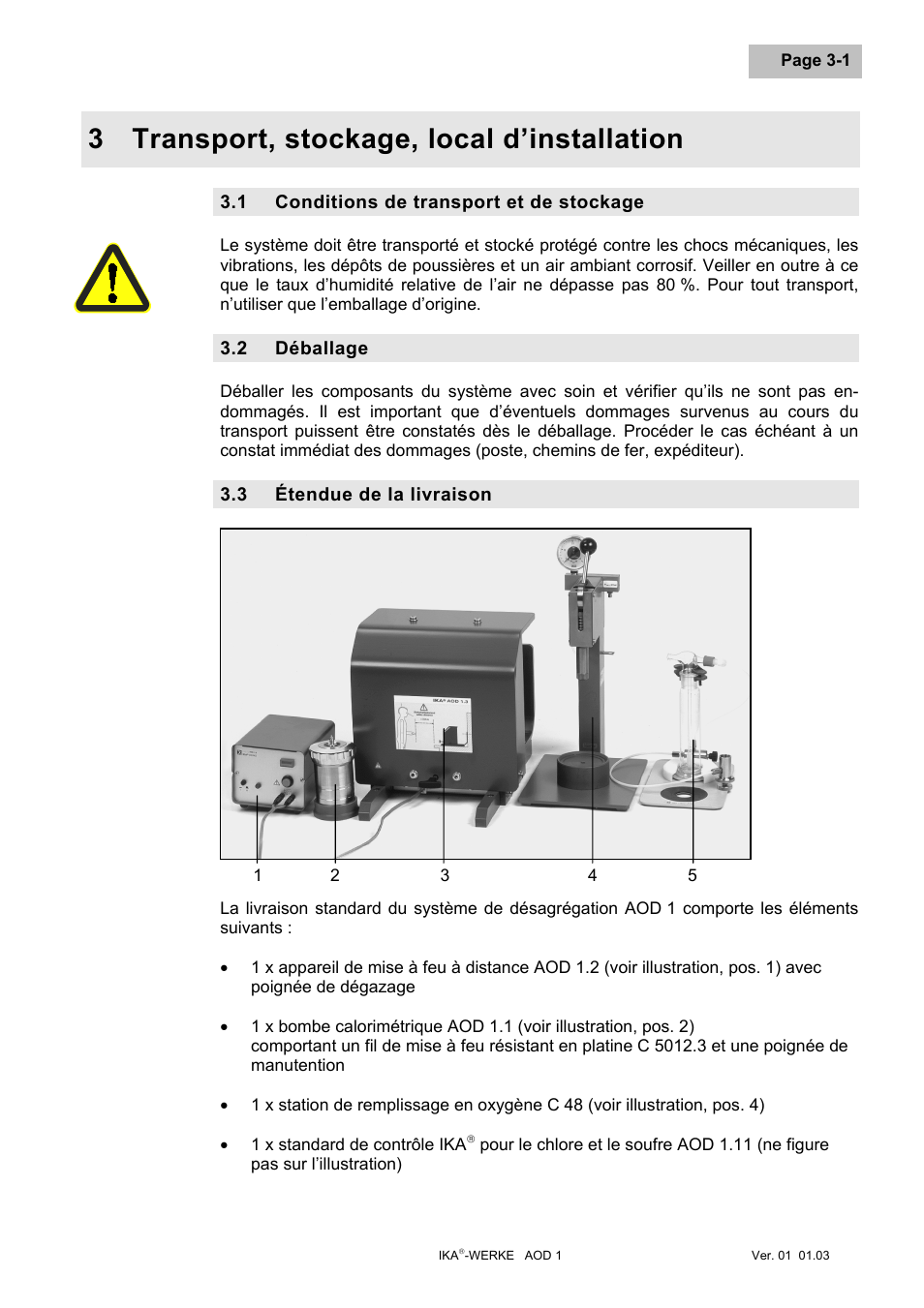 Transport, stockage, local d’installation, Conditions de transport et de stockage, Déballage | Étendue de la livraison, Transport, stockage, local d’installation -1, Conditions de transport et de stockage -1, Déballage -1, Étendue de la livraison -1, 3 transport, stockage, local d’installation | IKA AOD 1 User Manual | Page 81 / 142