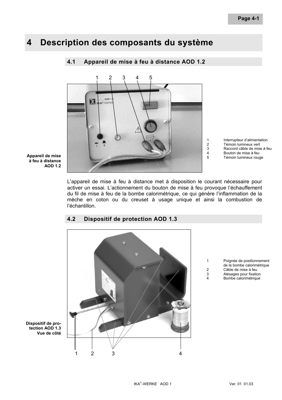 Description des composants du système, Appareil de mise à feu à distance aod 1.2, Dispositif de protection aod 1.3 | Description des composants du système -1, Appareil de mise à feu à distance aod 1.2 -1, Dispositif de protection aod 1.3 -1, 4 description des composants du système, 1 appareil de mise à feu à distance aod 1.2, 2 dispositif de protection aod 1.3 | IKA AOD 1 User Manual | Page 83 / 142