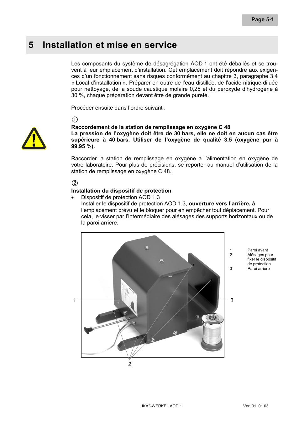 Installation et mise en service, Raccordement de la station de remplissage en oxyg, Installation du dispositif de protection | Installation et mise en service -1, 5 installation et mise en service | IKA AOD 1 User Manual | Page 85 / 142