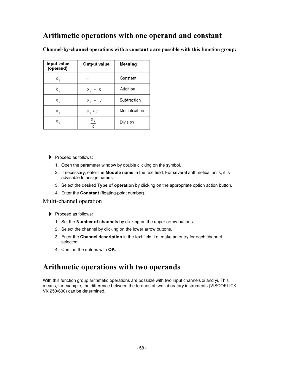 Ulwkphwlf rshudwlrqv zlwk rqh rshudqg dqg frqvwdqw, Ulwkphwlf rshudwlrqv zlwk wzr rshudqgv, Multi-channel operation | IKA labworldsoft User Manual | Page 58 / 158