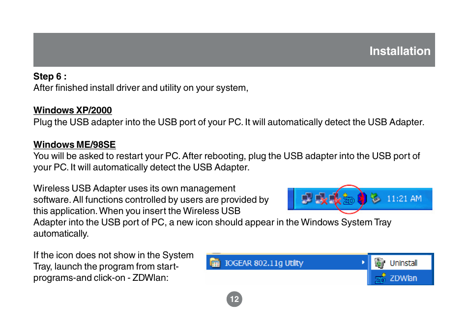 Installation | IOGear GWU523 User Manual | Page 15 / 44