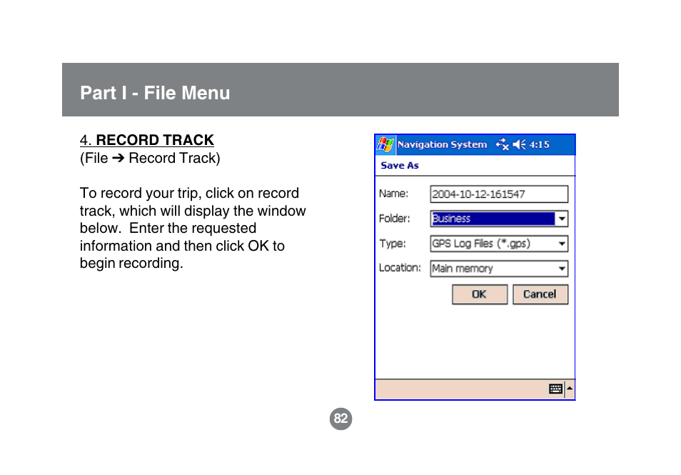 Part i - file menu | IOGear GBGPS201 User Manual | Page 82 / 118