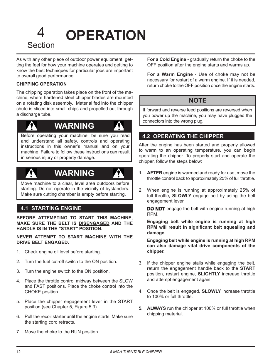 Operation, 1 starting the machine, 2 stiopping the machine | 3 rotate chipper base, Warning | Echo CH8993H Owners Manual v.7 User Manual | Page 16 / 37