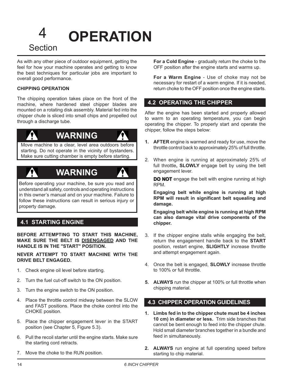 Operation, 1 starting the chipper, 2 stopping the chipper | 3 moving chute & discharge cap, Operation 4, Warning | Echo CH611DH Owners Manual v.6 User Manual | Page 18 / 37
